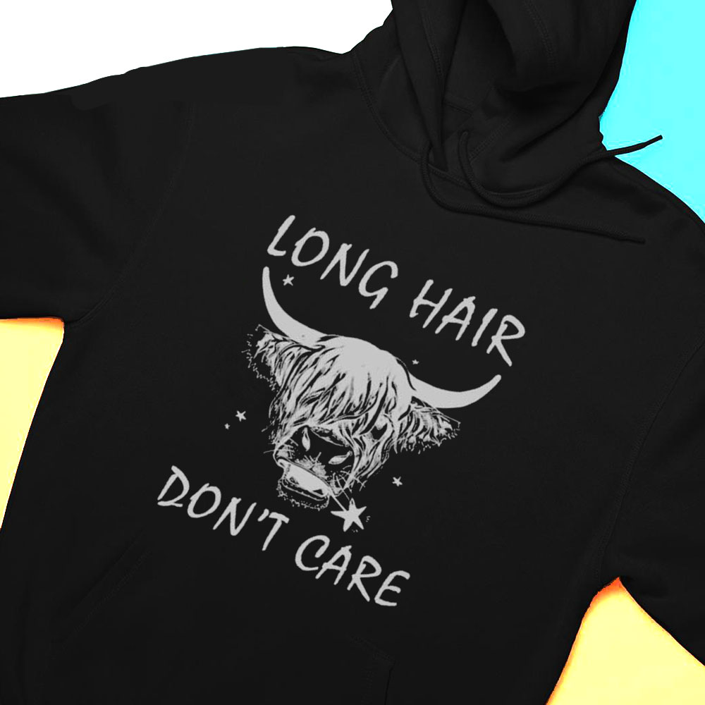 Long Hair Dont Care Shirt Long Hair Dont Care Shirt