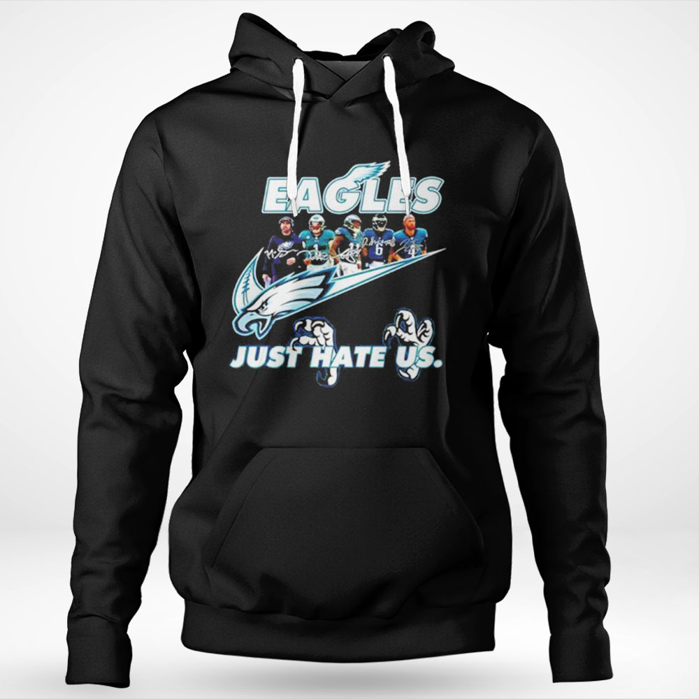 Philadelphia Eagles Nike Just Hate Us Team Signature Shirt Ladies T-shirt