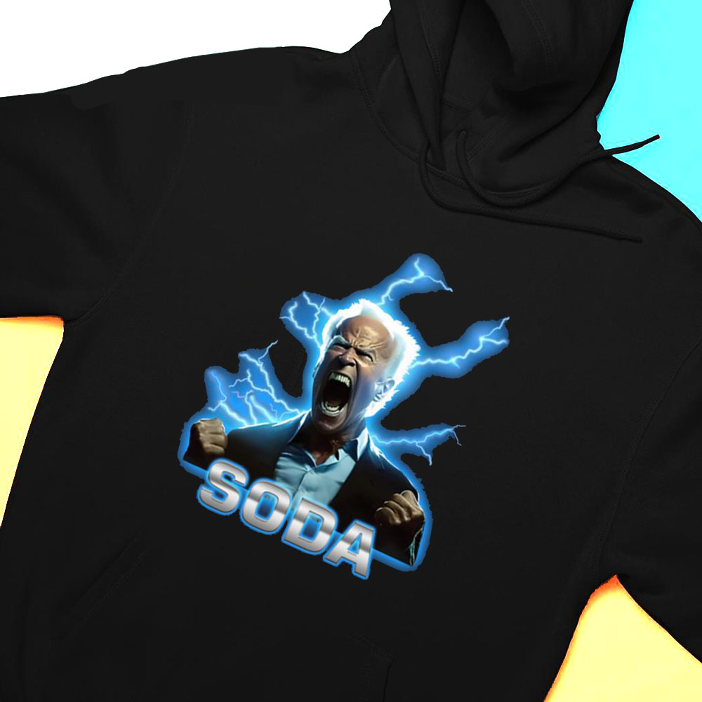 Soda Biden Shirt Hoodie