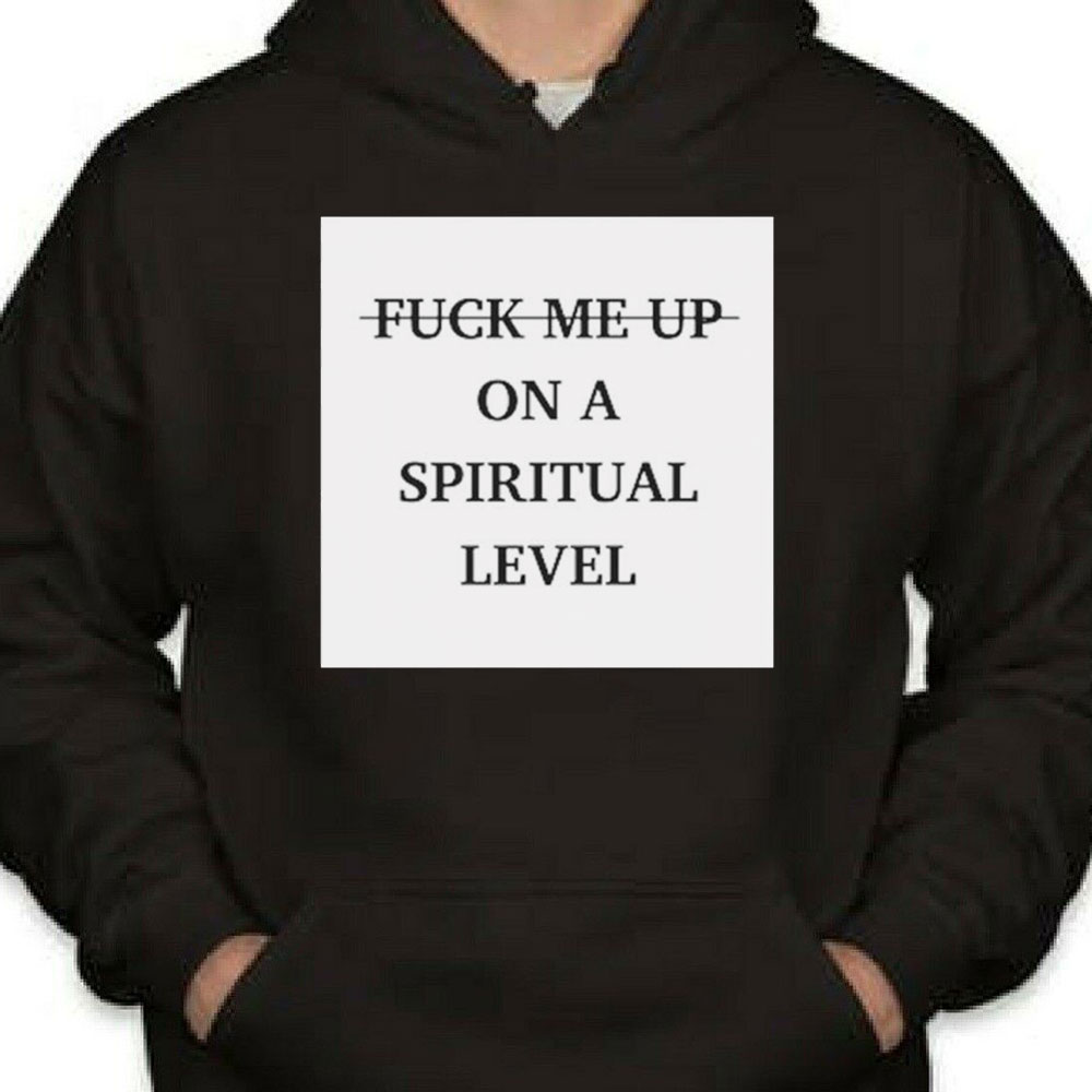 Valentino Fuck Me Up On A Spiritual Level Shirt Longsleeve T-shirt