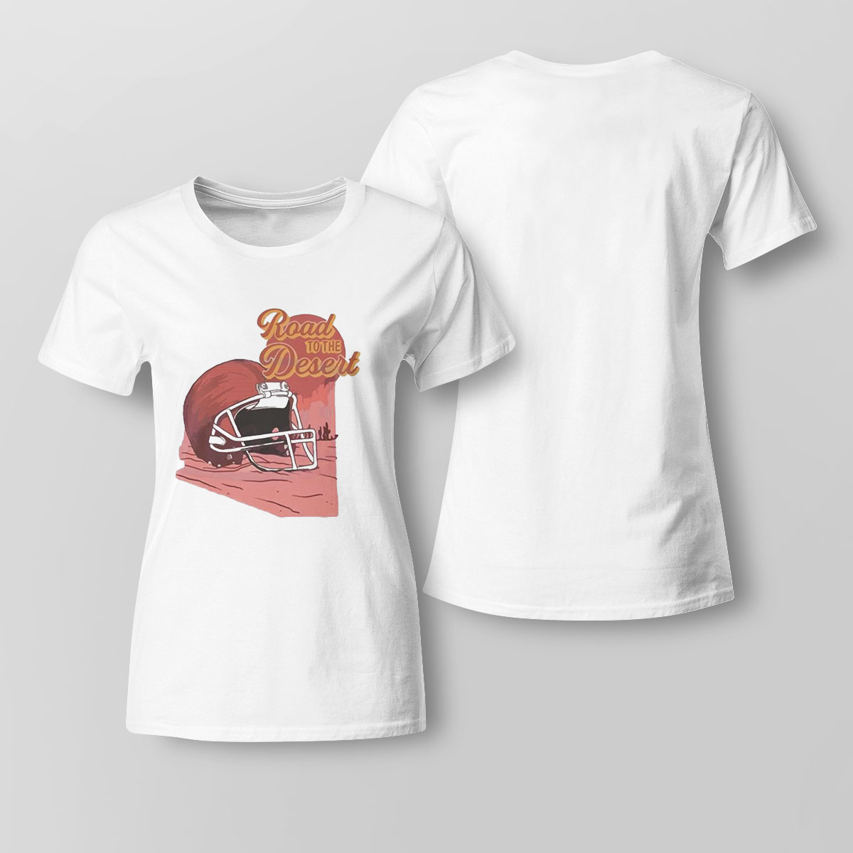 2023 Kansas City Chiefs Road To The Desert Super Bowl Shirt Ladies Tee