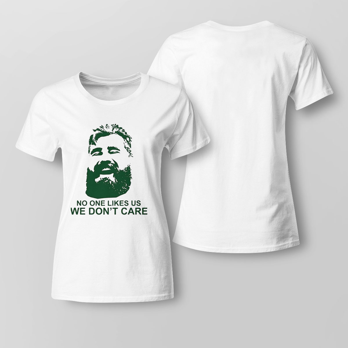 Jason Kelce No One Likes Us We Dont Care Shirt Longsleeve