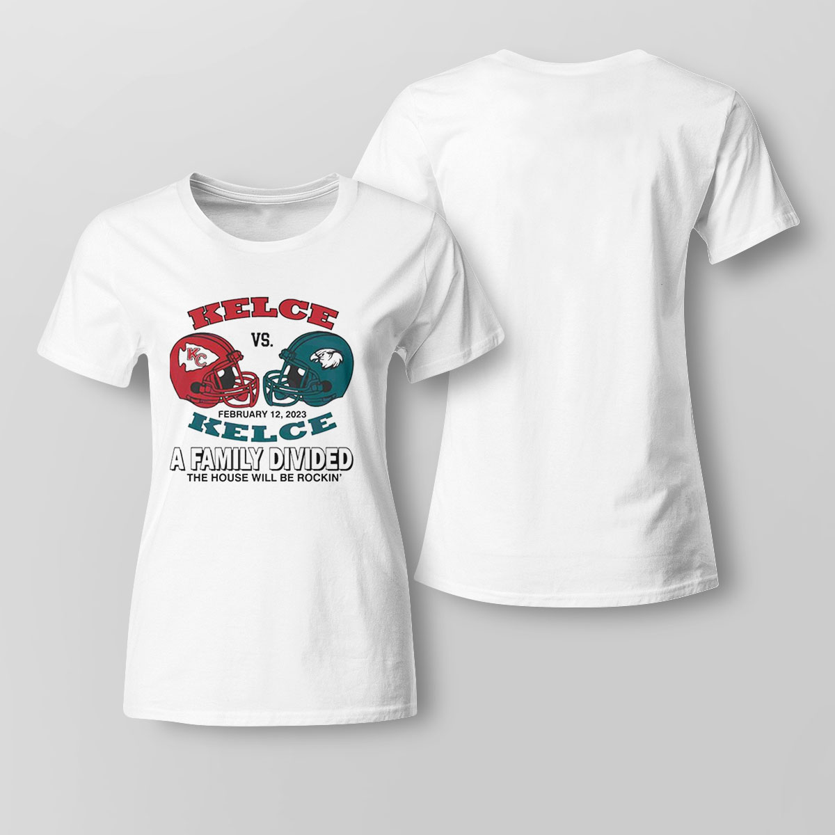 Super Bowl Kelce Vs Super Bowl Lvii Shirt Ladies Tee