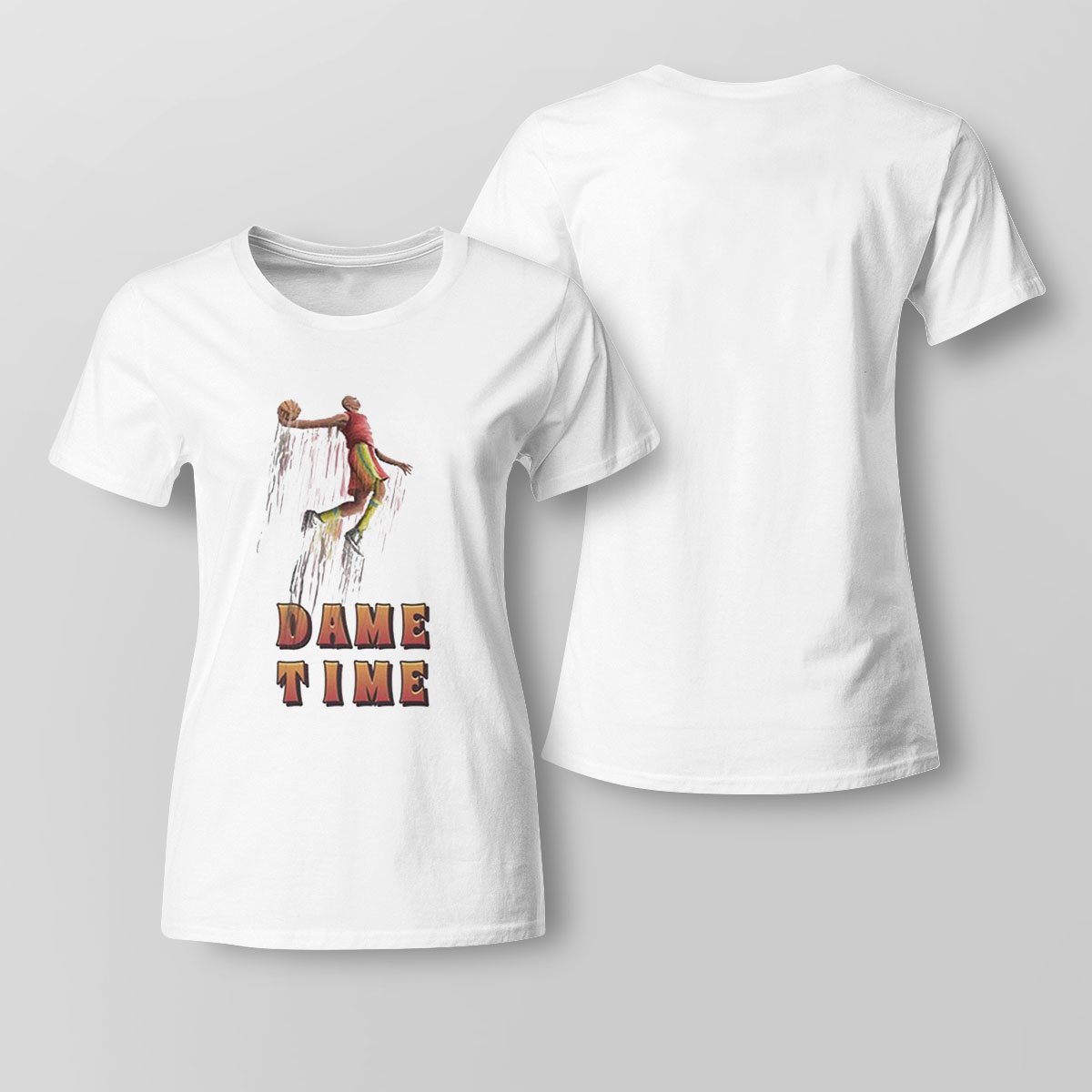 The Sam Dunk Dame Time Damian Lillard Shirt Ladies T-shirt