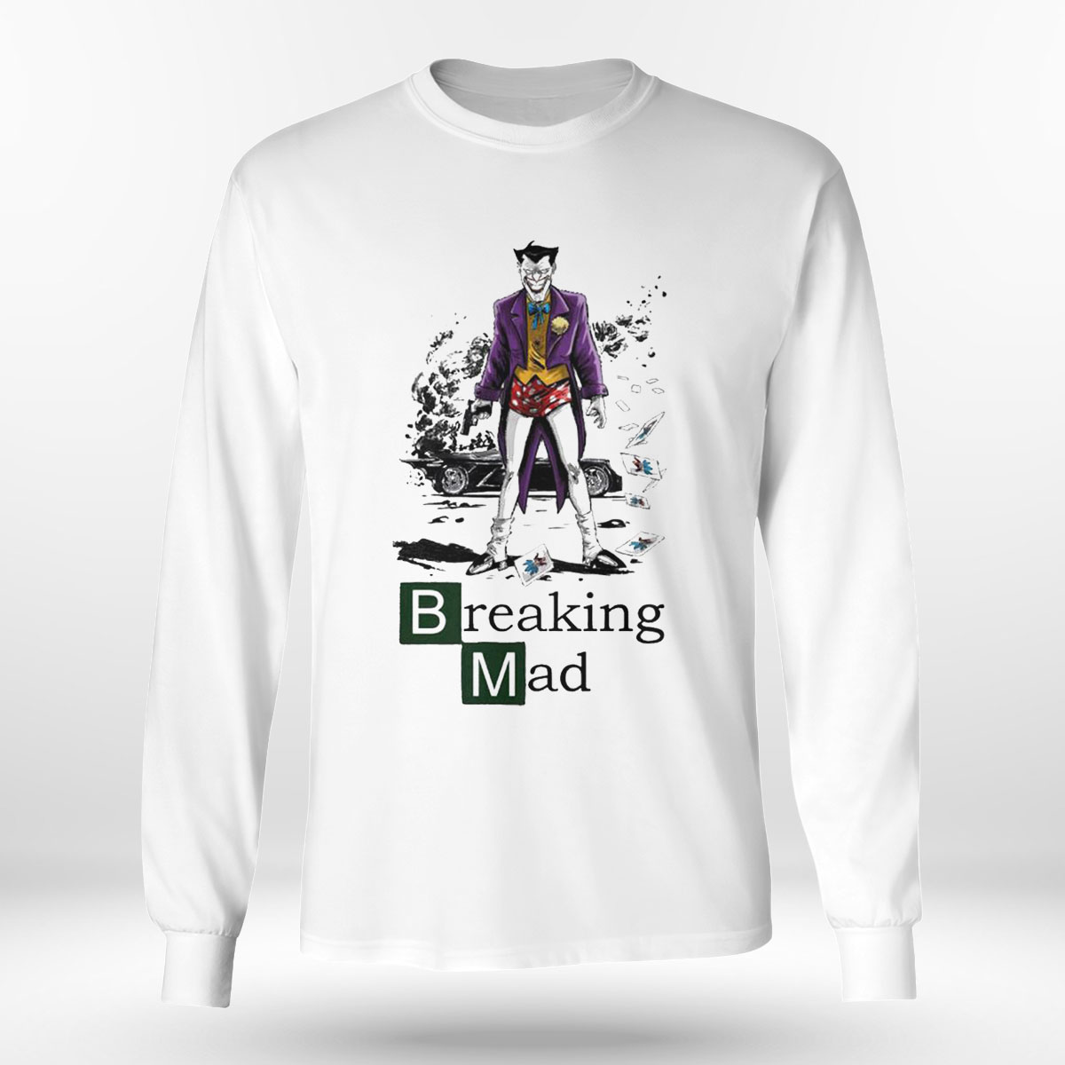 Breaking Mad Joker Shirt Hoodie Breaking Mad Joker Shirt Hoodie