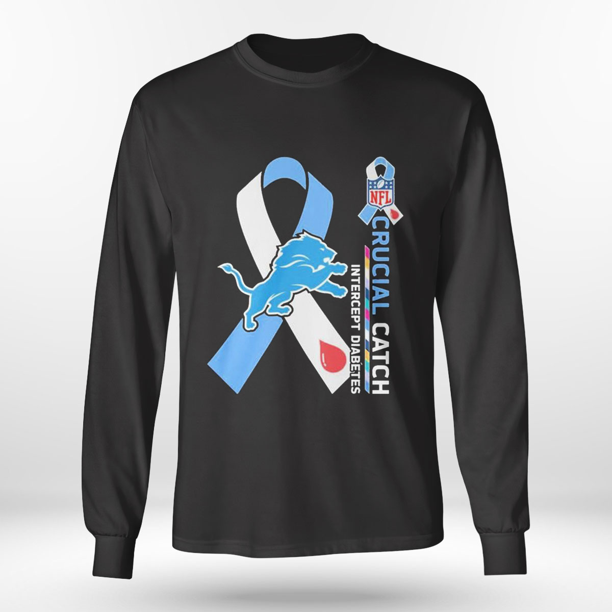 Nfl Detroit Lions Crucial Catch Intercept Diabetes Shirt Longsleeve T-shirt Nfl Detroit Lions Crucial Catch Intercept Diabetes Shirt Longsleeve T-shirt