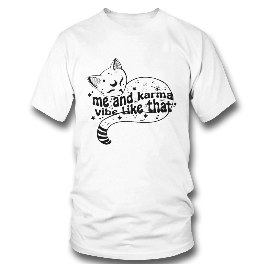 Me And Karma Vibe Like That Karma Is A Cat Midnights Album T-shirt