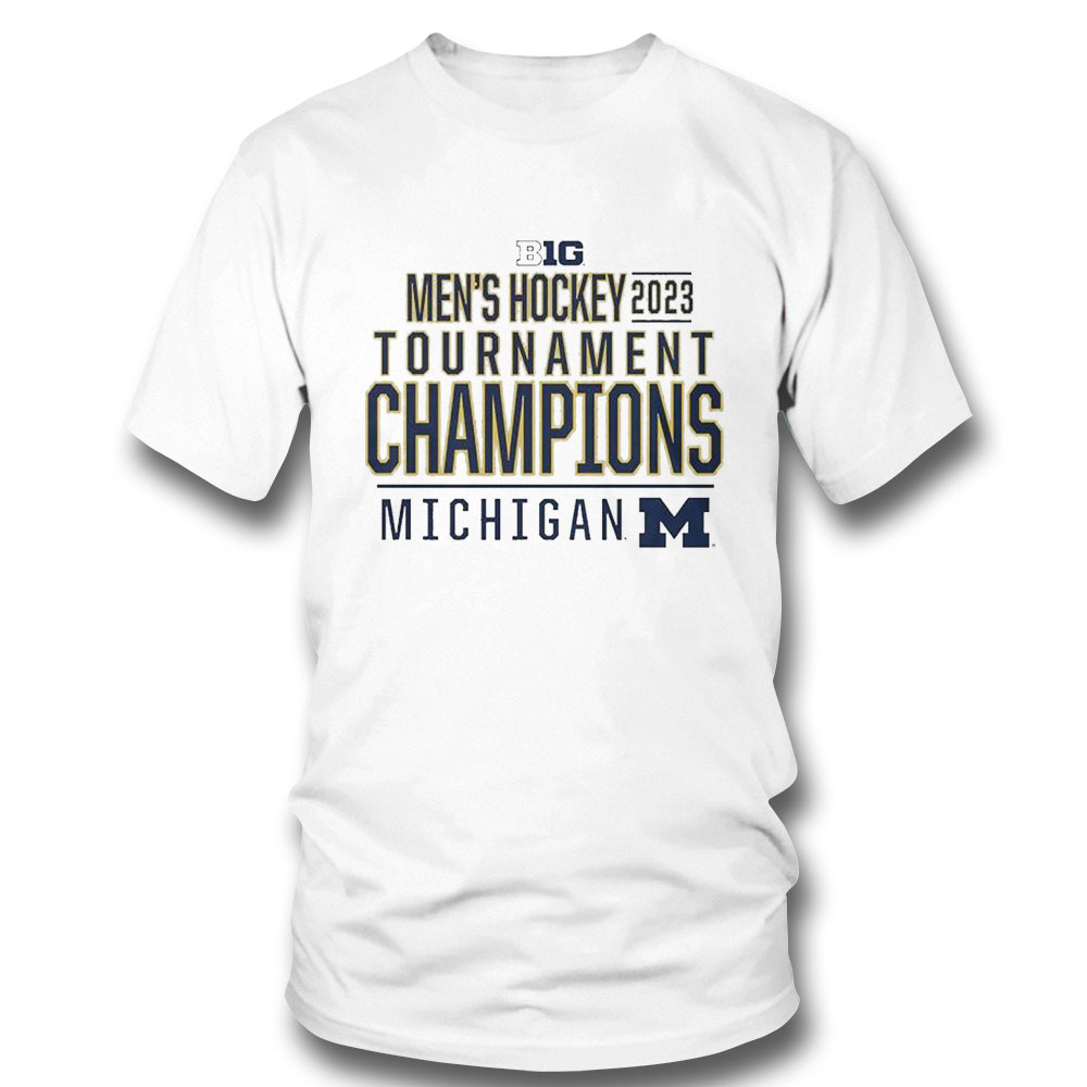 Michigan Wolverines 2023 Big Ten Mens Ice Hockey Conference Tournament Champions T Shirt T-shirt