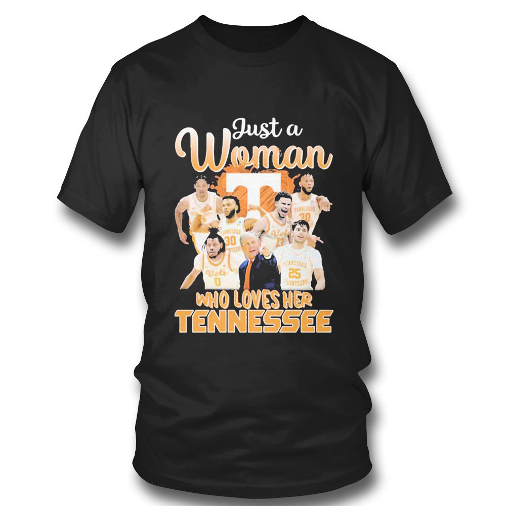 Just A Woman Who Loves Her Tennessee T-shirt Just A Woman Who Loves Her Tennessee T-shirt