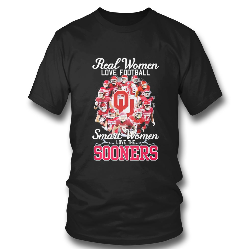 Real Women Love Football Teams Smart Women Love The Sooners T-shirt