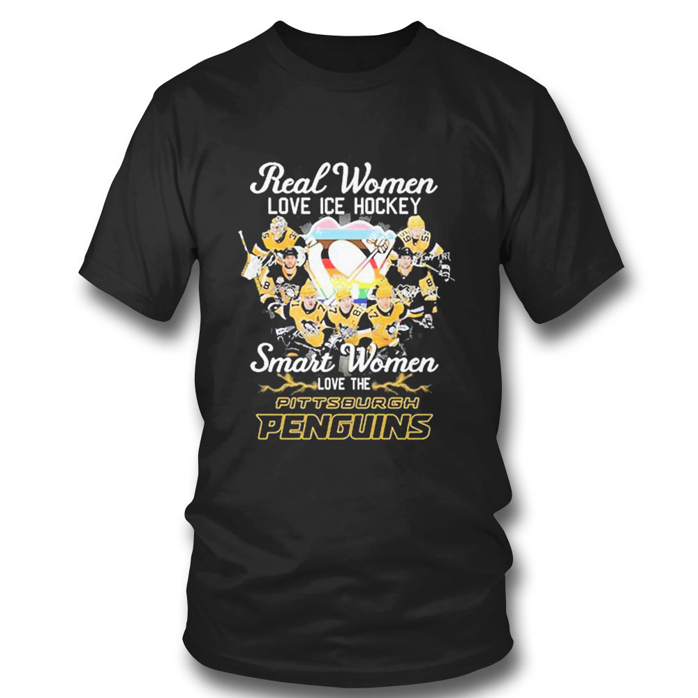 Real Women Love Ice Hockey Smart Women Love The Pittsburgh Penguins T-shirt