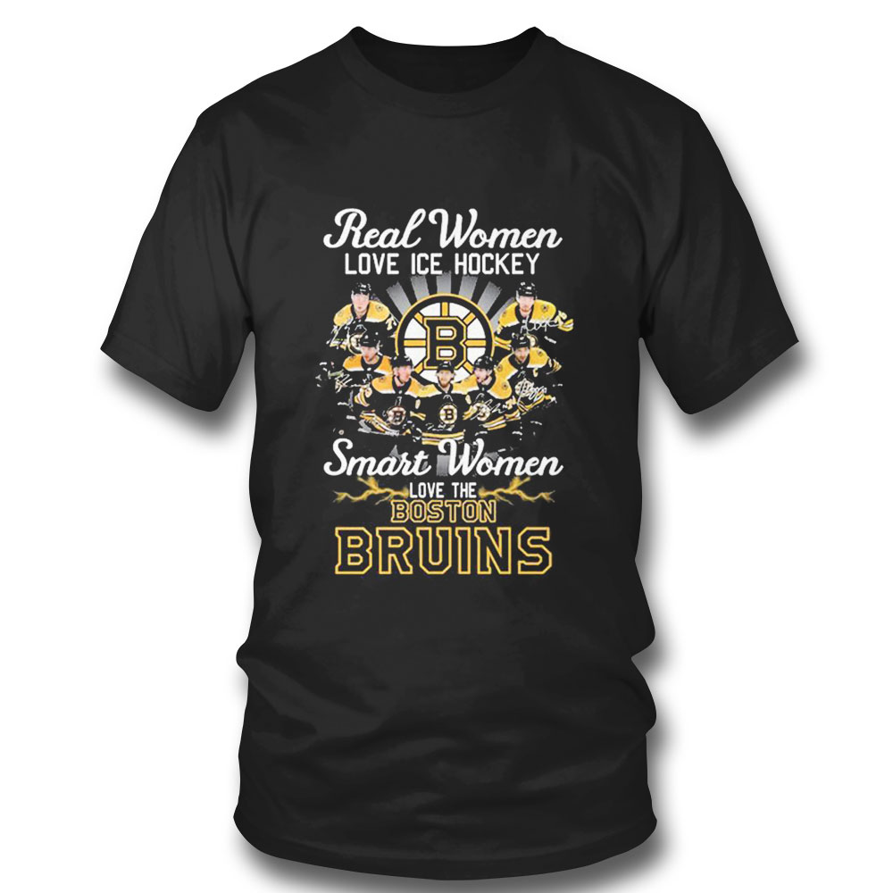 Real Women Love Ice Hockey Team Sport Smart Women Love The Boston Bruins T-shirt