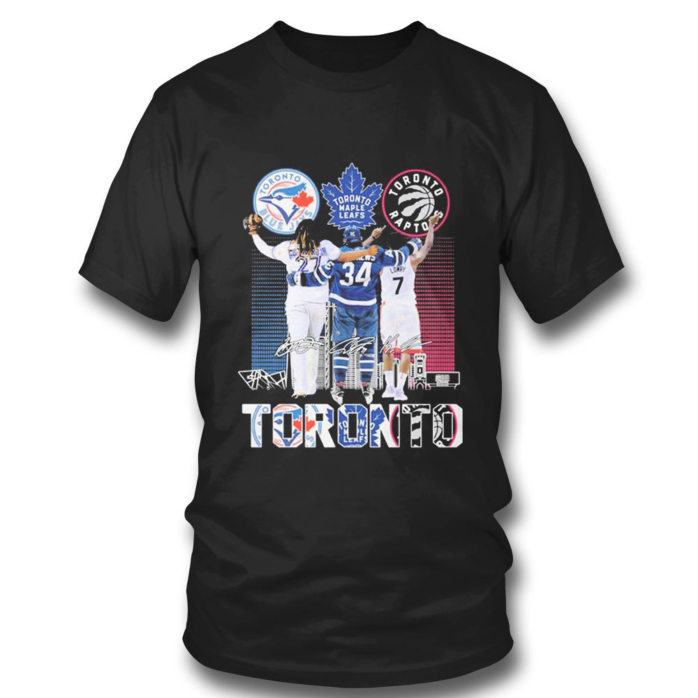 Toronto Blue Jays Toronto Maple Leafs Toronto Raptors Signature Toronto T-shirt