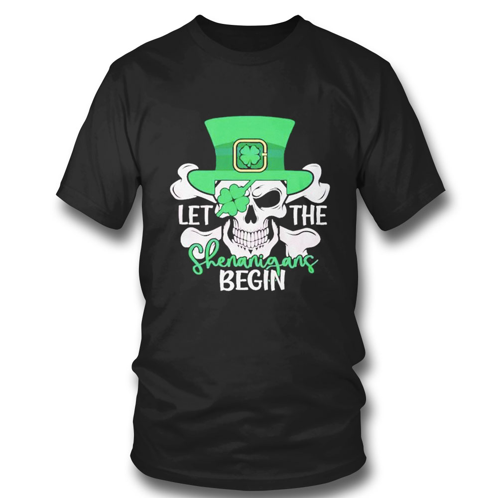 Funny St Patricks Day Let The Shenanigan Begin T-shirt