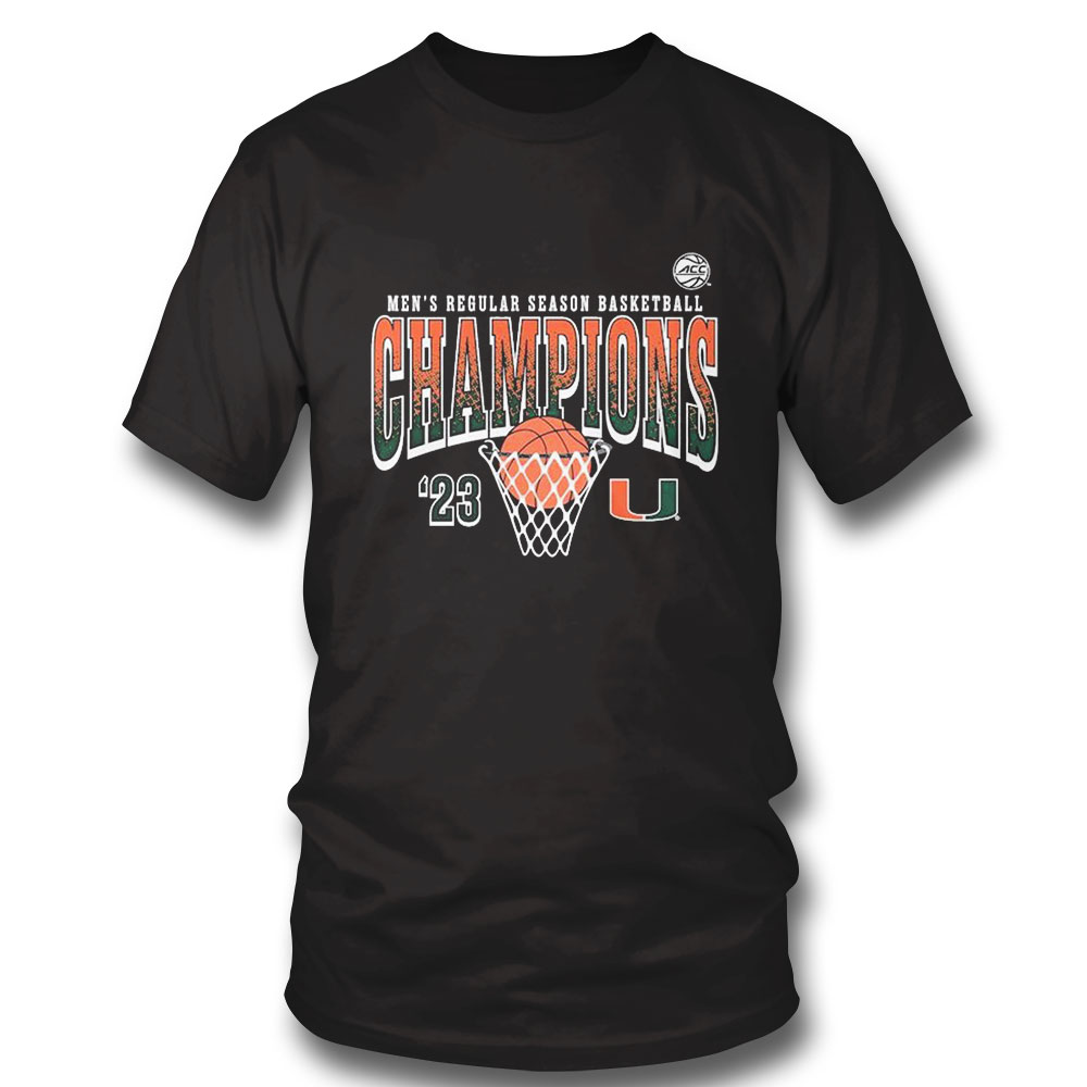 Miami Hurricanes Acc Mens Regular Season Basketball Champions 2023 Shirt Hoodie