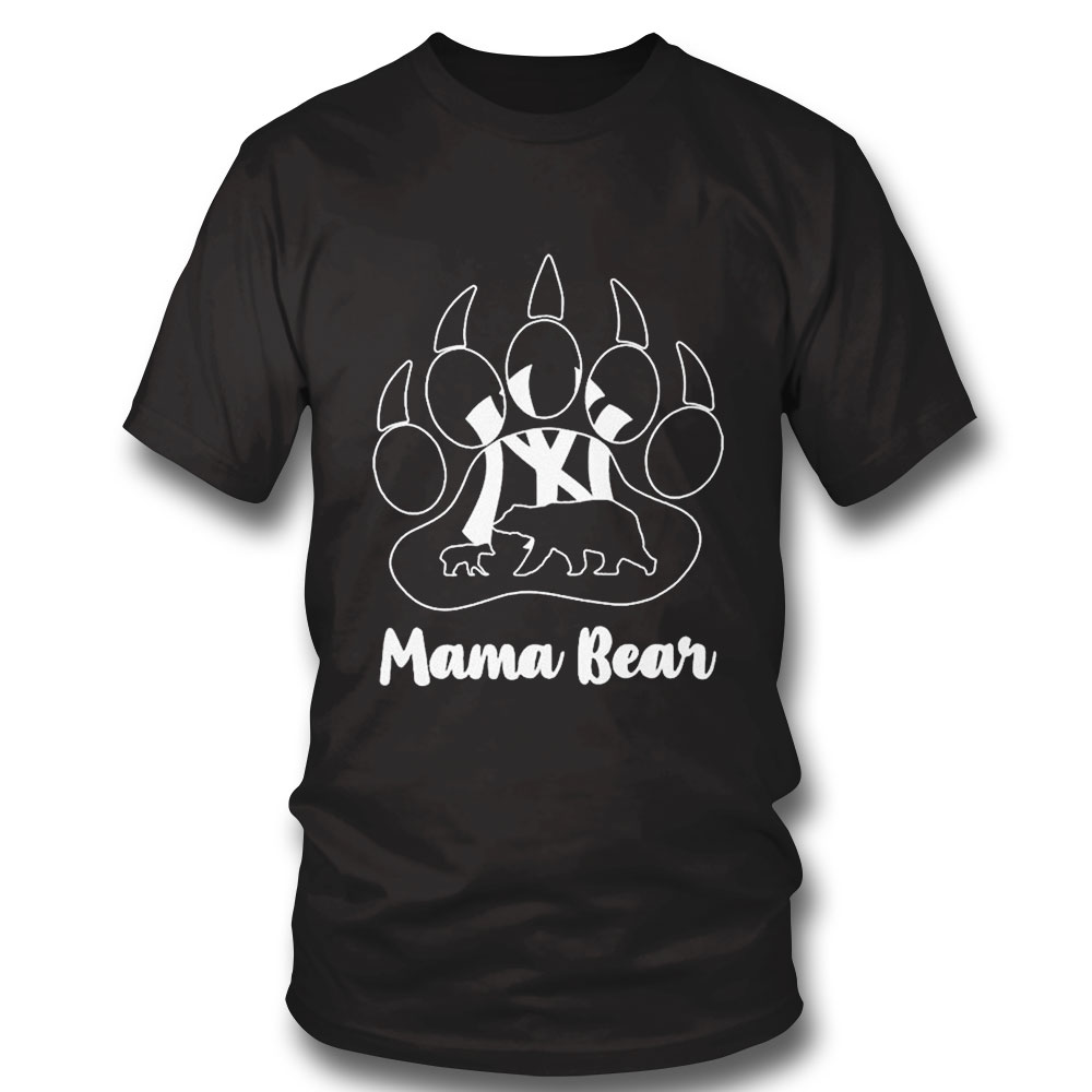 New York Yankees Paw Mama Bear Shirt Hoodie