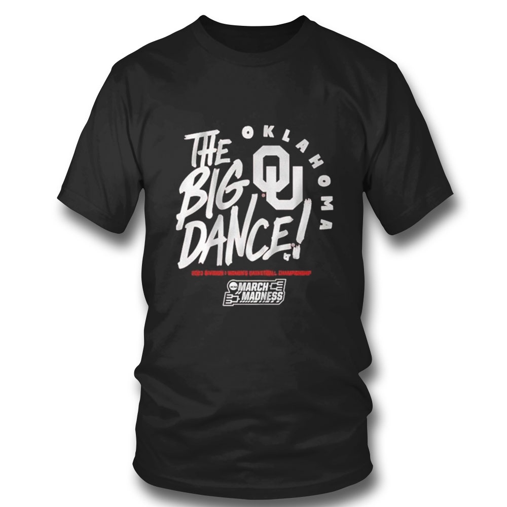 Oklahoma Sooners The Big Dance 2023 Womens Basketball March Madness T-shirt