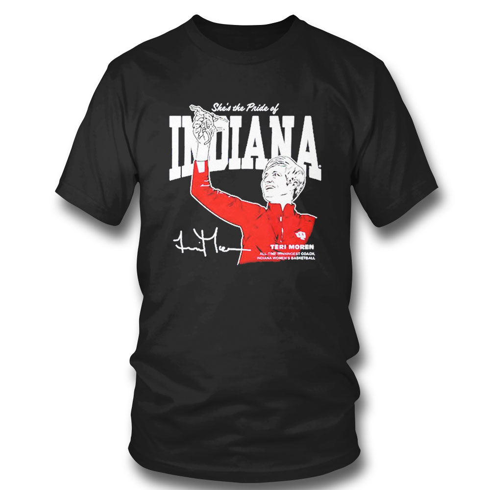 Shes The Pride Of Indiana Teri Moren T-shirt