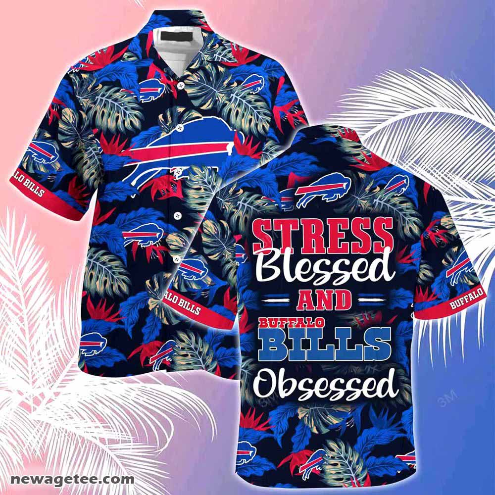 Buffalo Bills Nfl Summer Beach Hawaiian Shirt Stress Blessed Obsessed