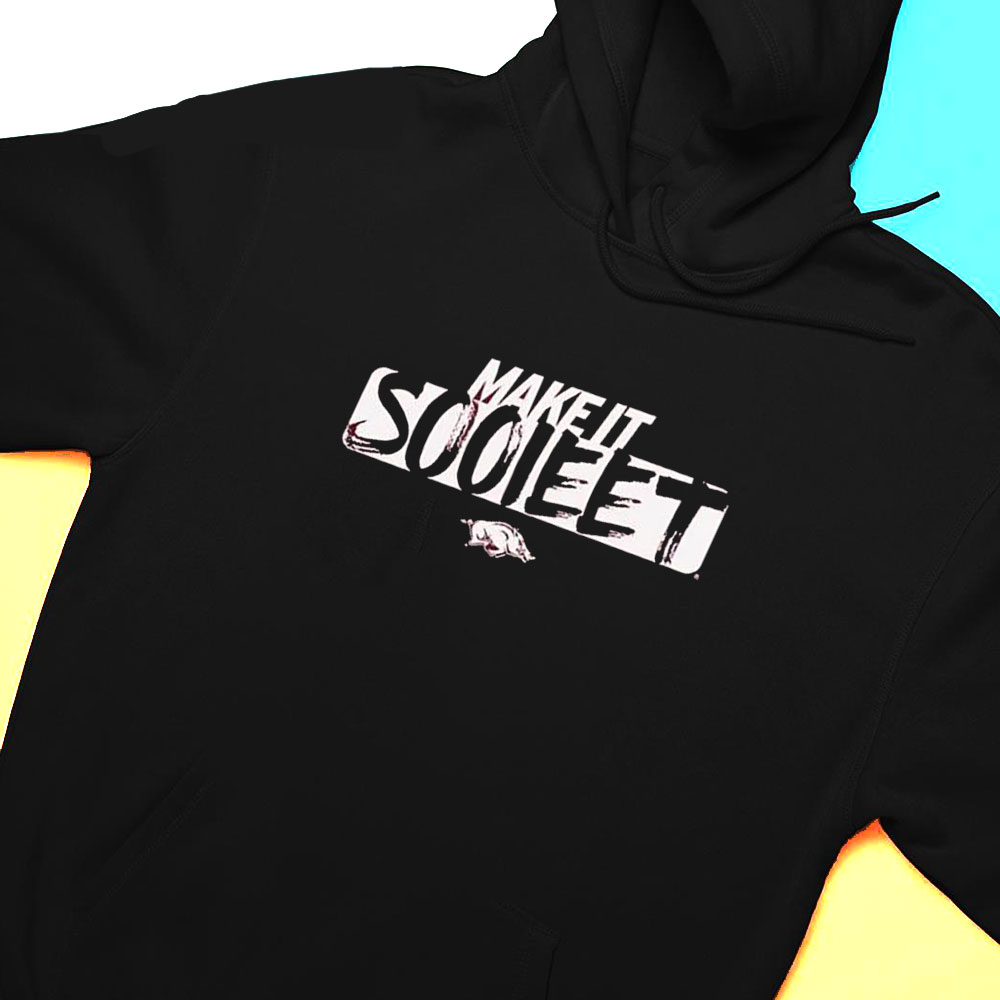 Arkansas Razorbacks Make It Sooieet T-shirt