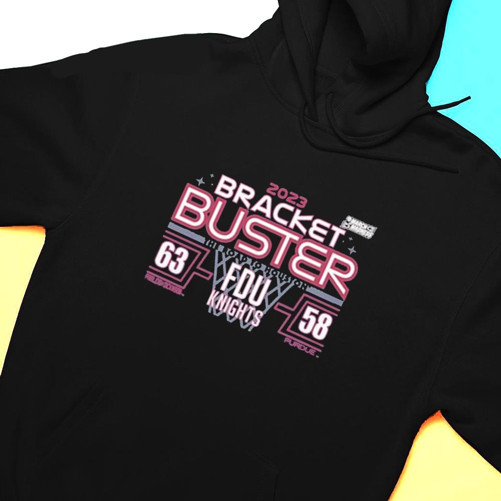 Fdu Knights Bracket Buster March Madness 2023 T-shirt