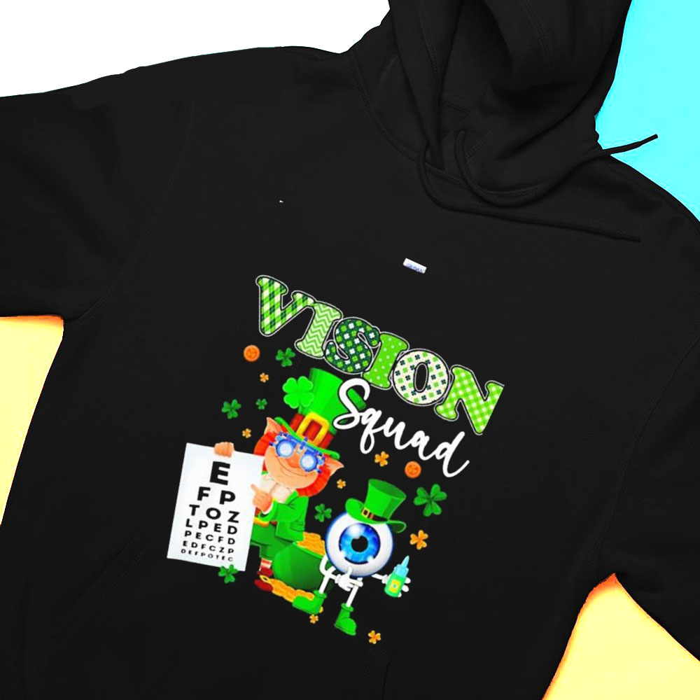 Leprechaun Optometrist Vision Squad St Patricks Day Shirt Hoodie