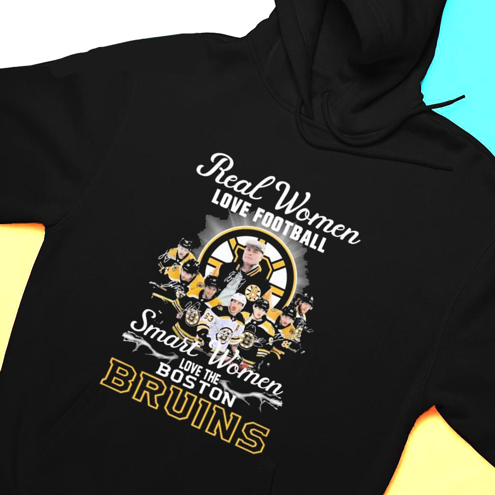 Real Women Loves Football Team Sport Smart Women Love The Boston Bruins Shirt Hoodie