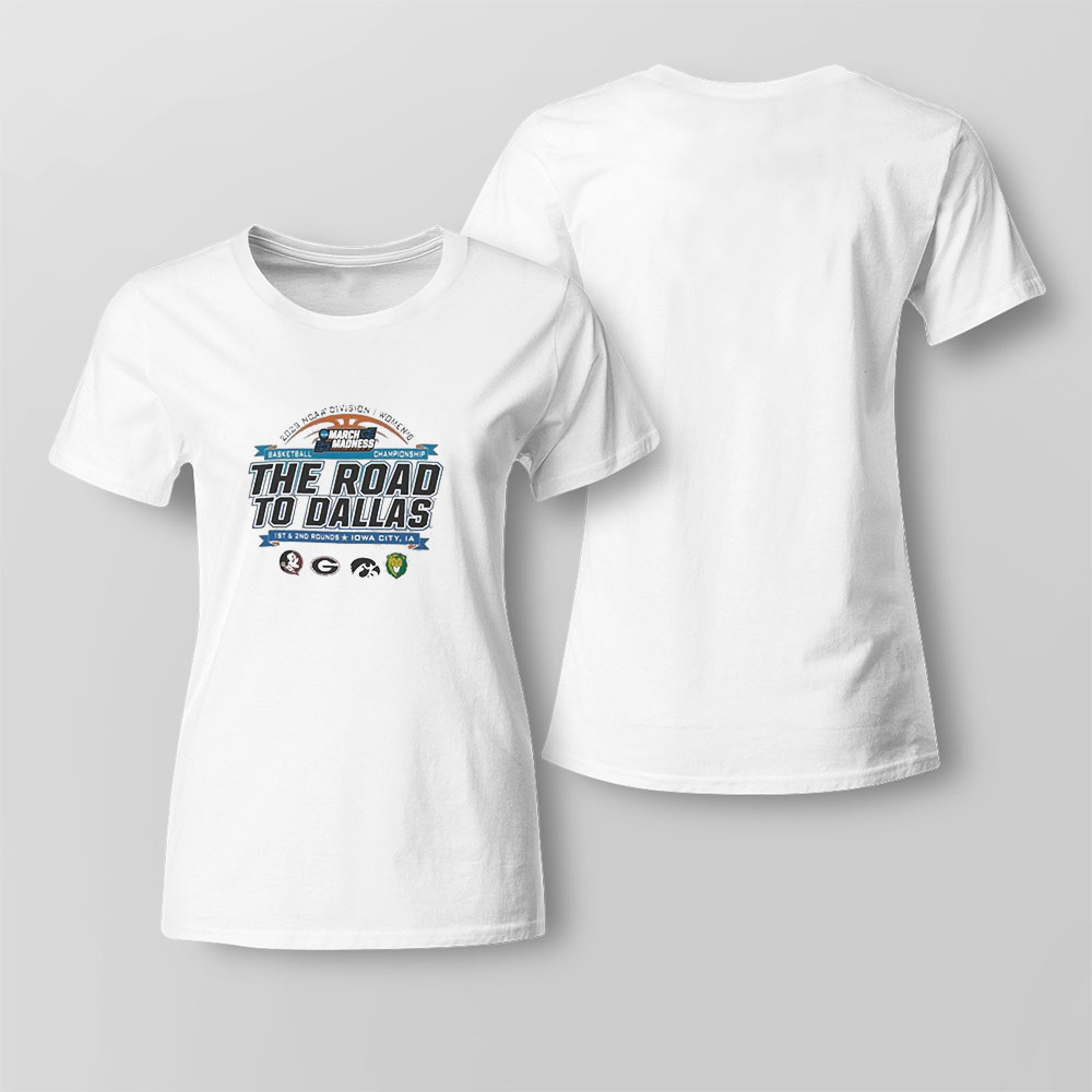 2023 Ncaa Division I Womens Basketball The Road To Dallas March Madness 1st 2nd Rounds Iowa City Ia T-shirt