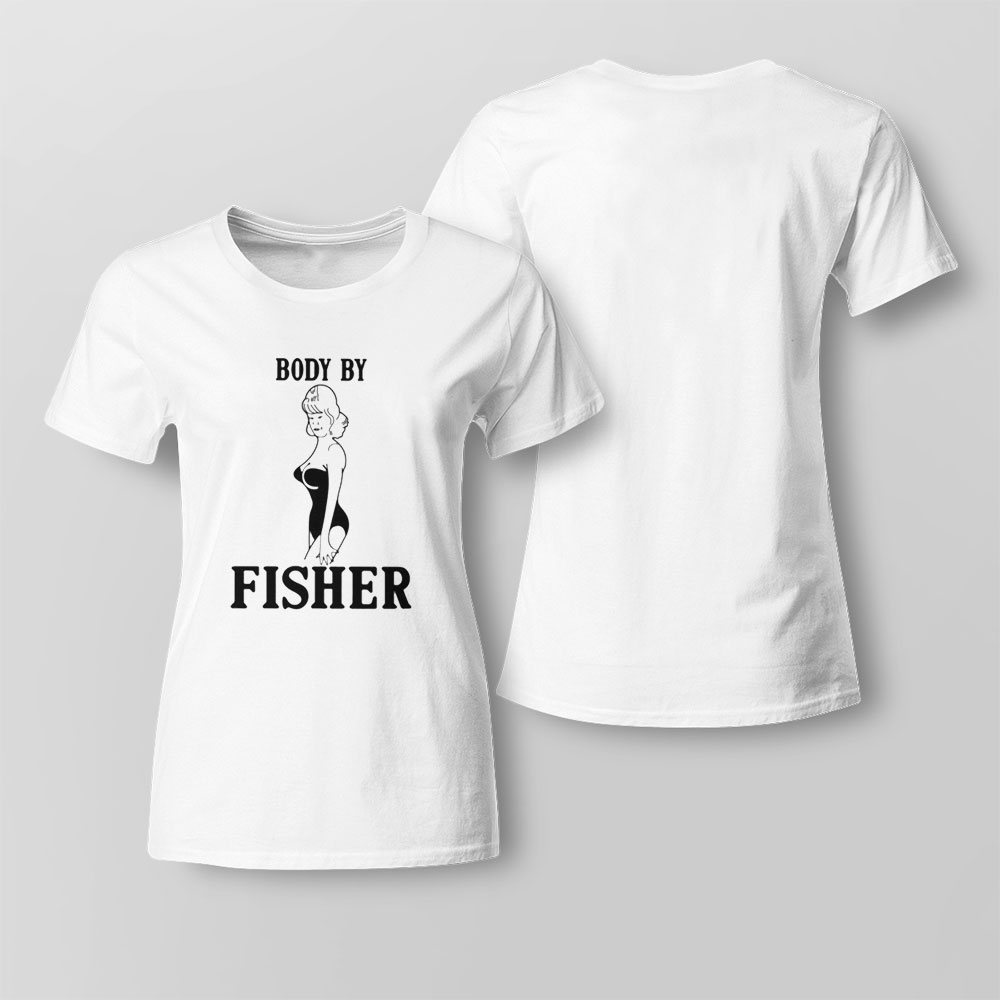 Body By Fisher T-shirt