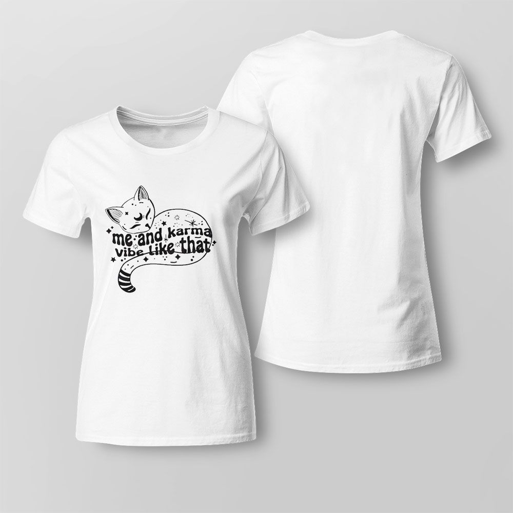 Me And Karma Vibe Like That Karma Is A Cat Midnights Album T-shirt