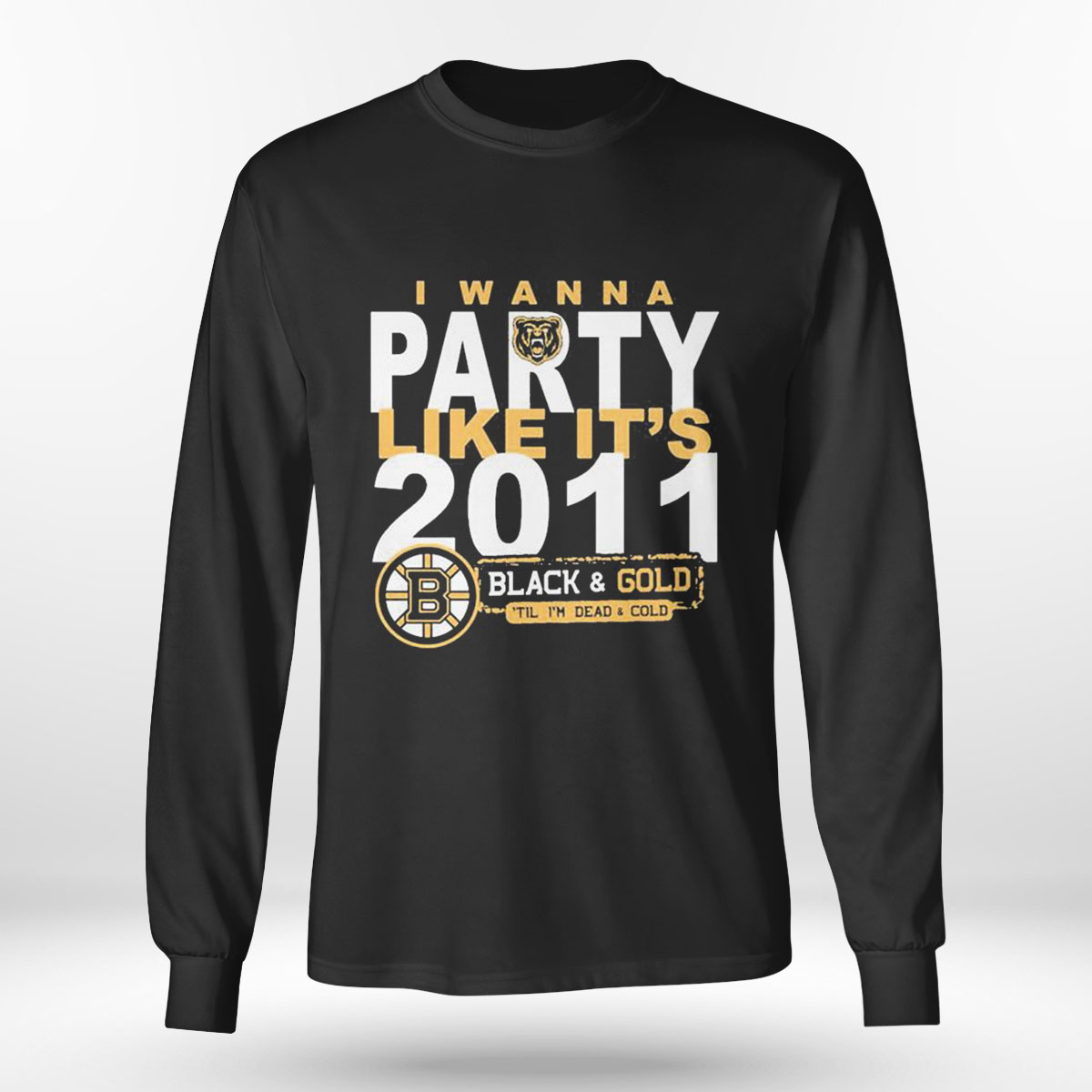 I Wanna Party Like Its 2011 Black Gold Bostons Bruin T-shirt