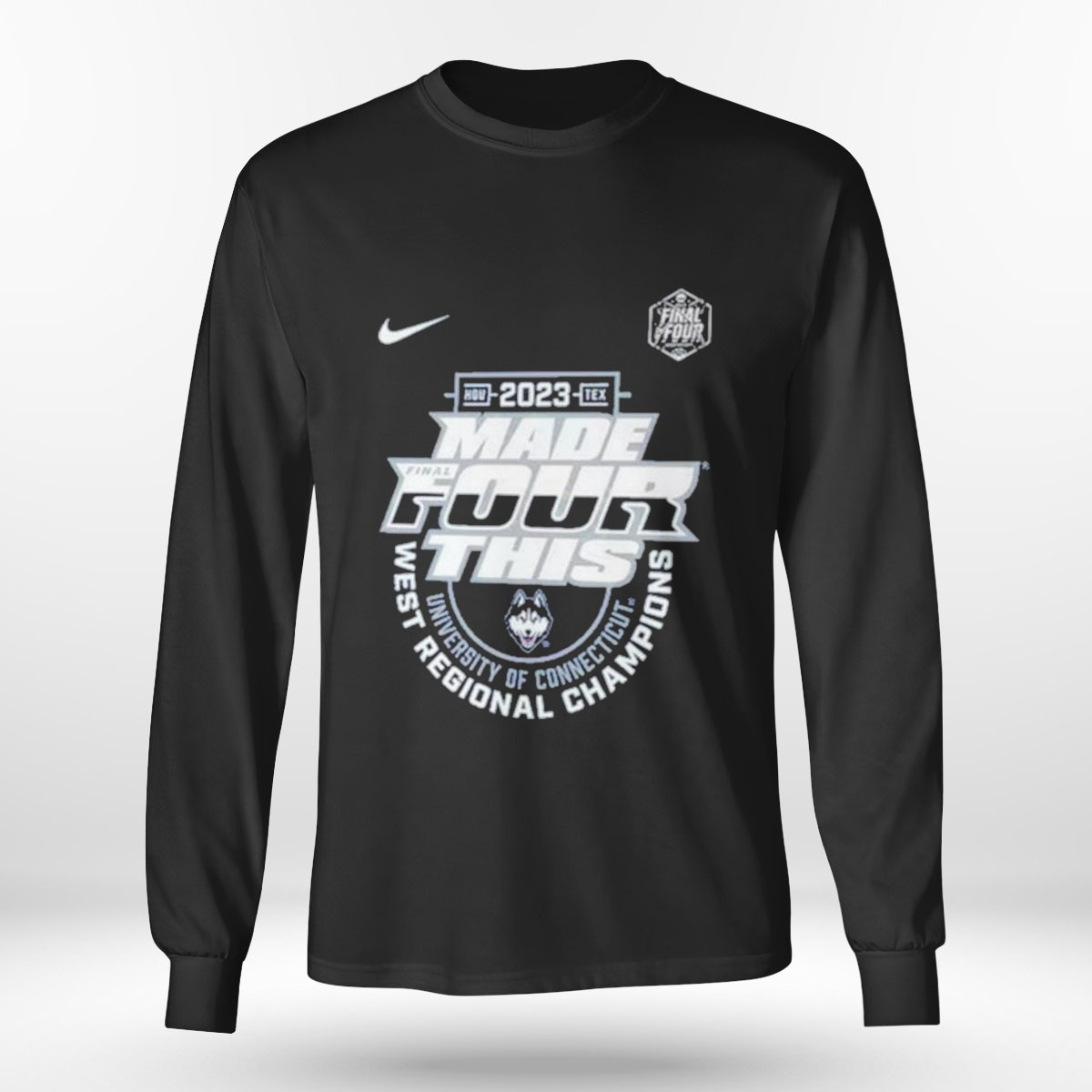 Made Final Four This Uconn Huskies 2023 Ncaa Mens Basketball West Regional Champions