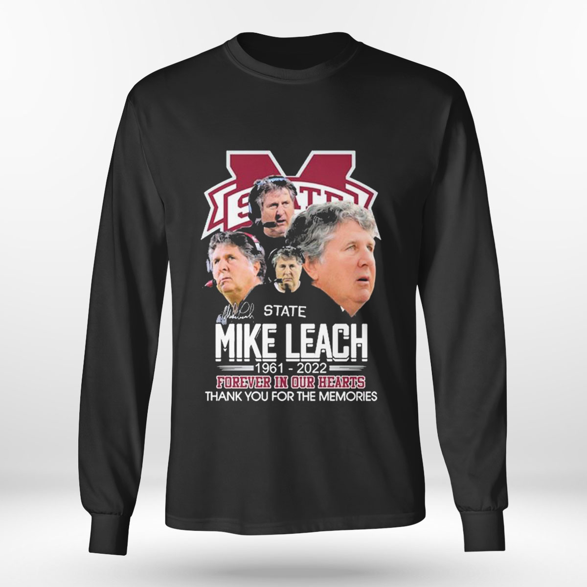 Mike Leach 1961 2022 Forever In Our Hearts Thank You For The Memories T-shirt