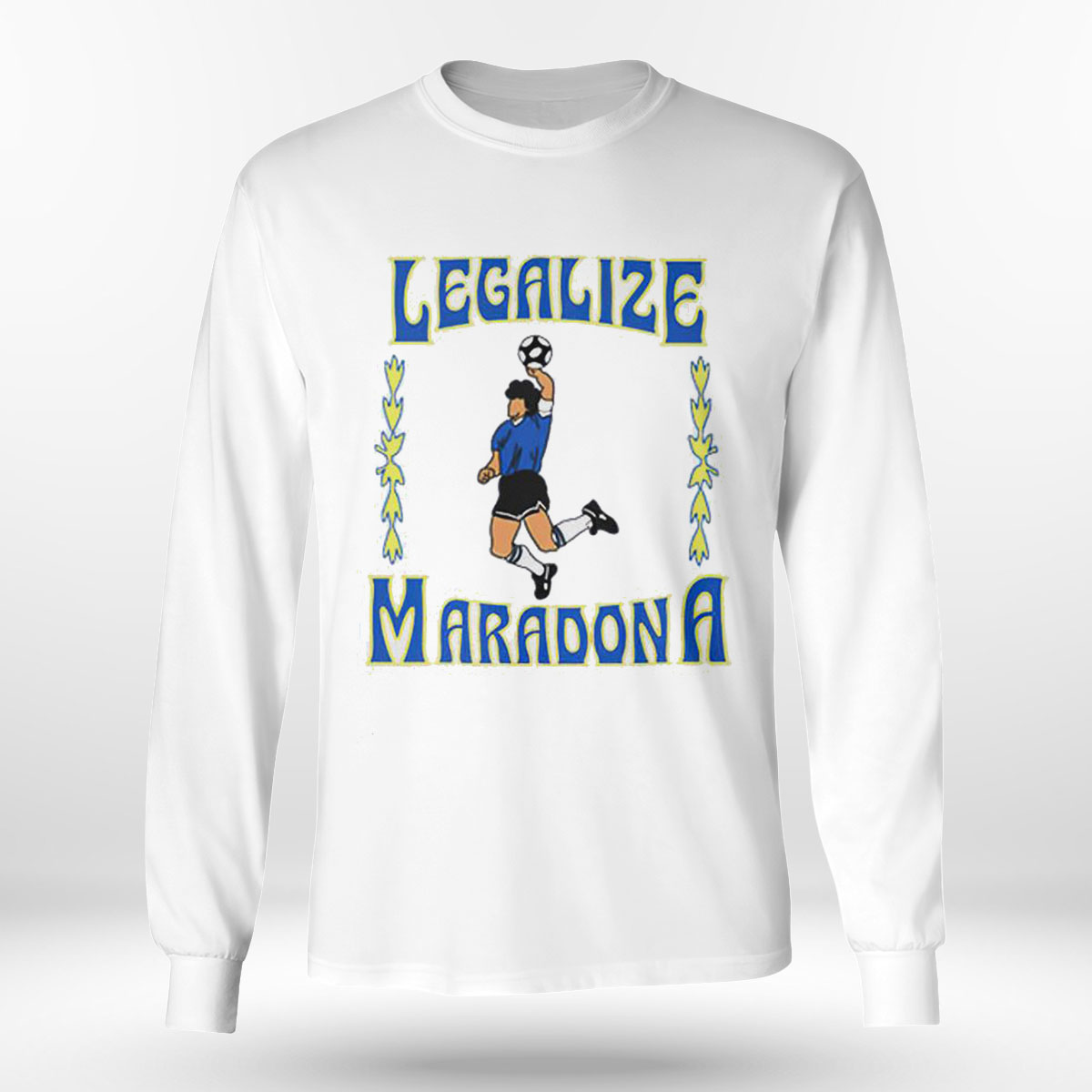 Legalize Diego Maradona T-shirt