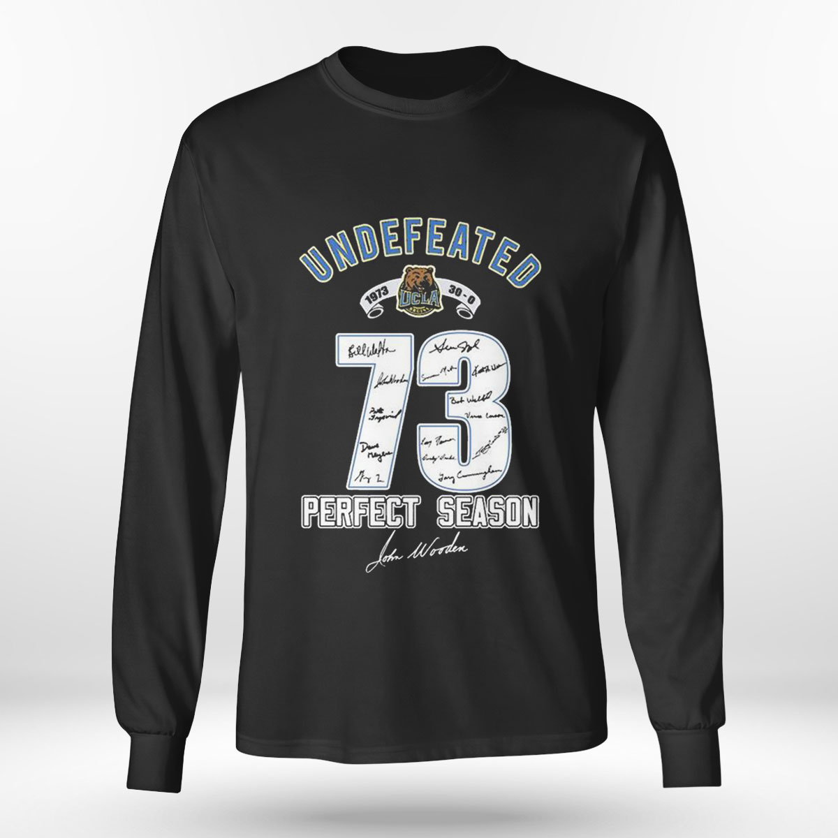 Undefeated Ucla 73 Perfect Season Signature T-shirt Undefeated Ucla 73 Perfect Season Signature T-shirt