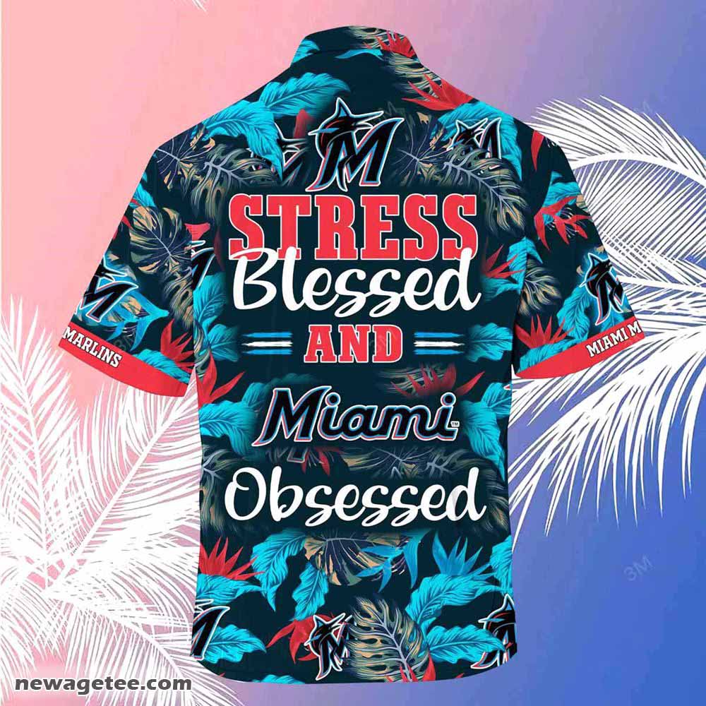 Miami Marlins Mlb Summer Beach Hawaiian Shirt Stress Blessed Obsessed Miami Marlins Mlb Summer Beach Hawaiian Shirt Stress Blessed Obsessed
