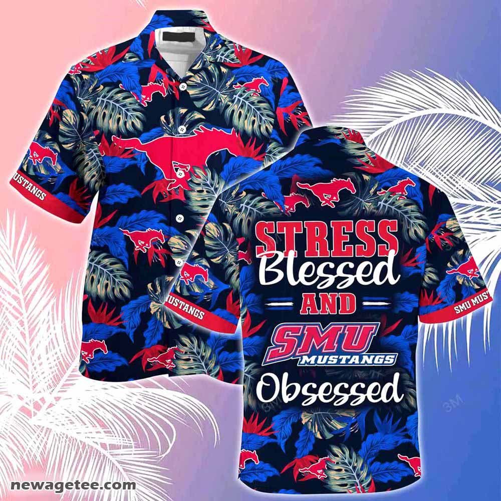 Smu Mustangs Summer Beach Hawaiian Shirt Stress Blessed Obsessed Smu Mustangs Summer Beach Hawaiian Shirt Stress Blessed Obsessed