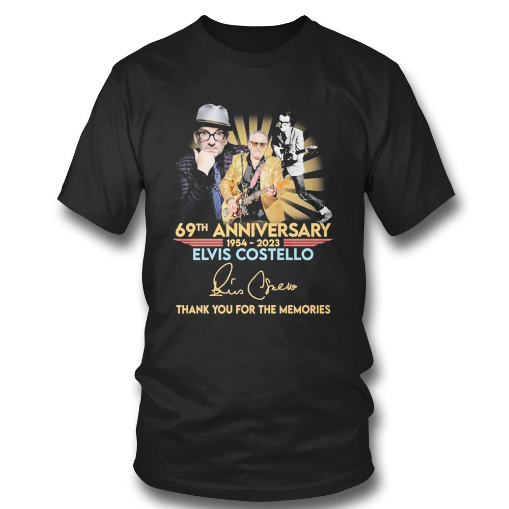 69th Anniversary 1954 2023 Elvis Costello Thank You For The Memories Signatures T-shirt