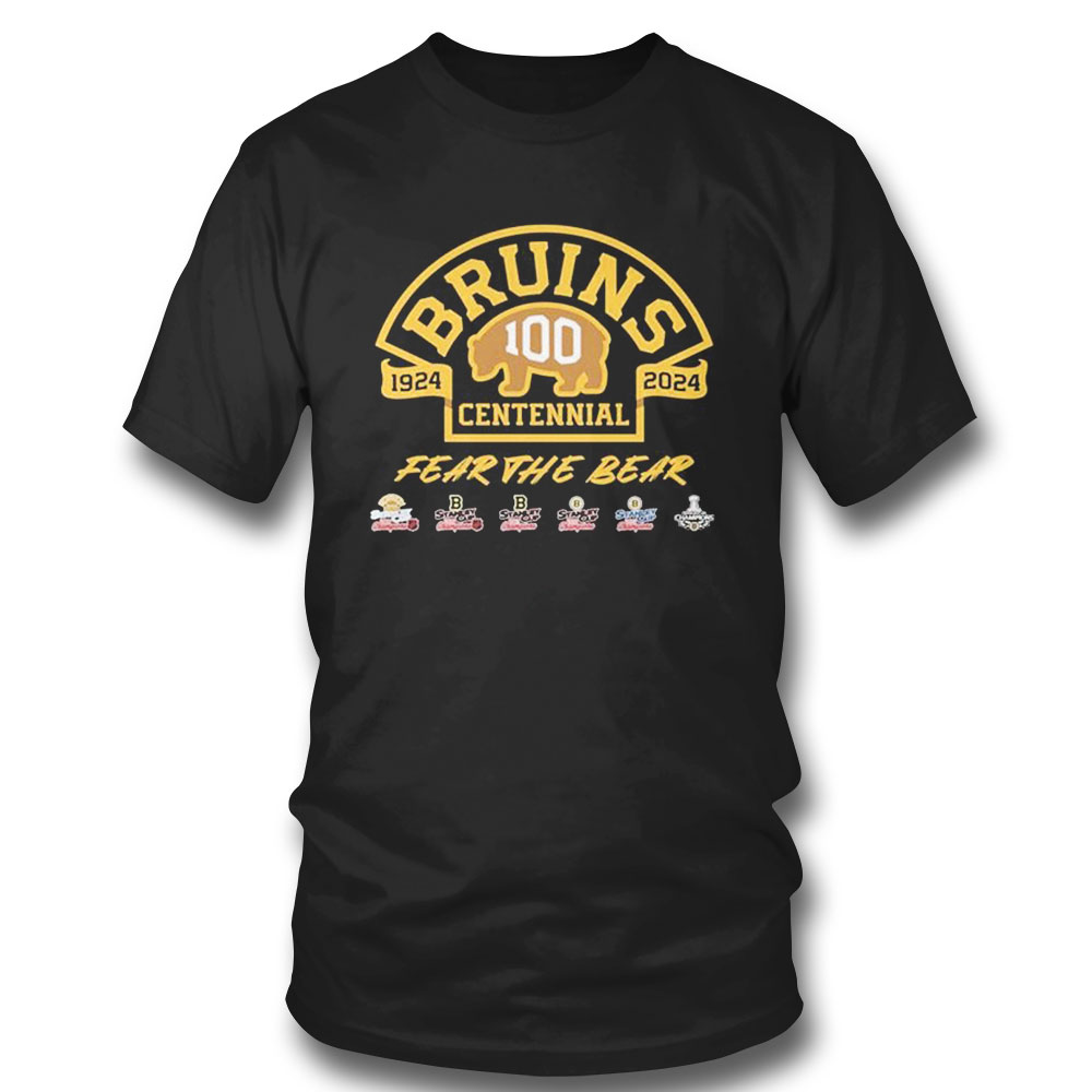 Boston Bruins 100th Anniversary 1924 2024 Fear The Bear T-shirt