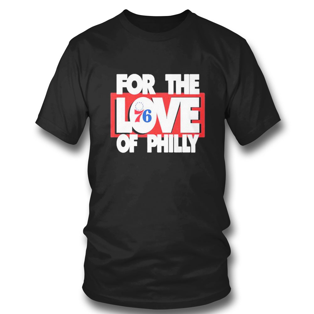 Brotherlylove For The Love Of Philly T-shirt