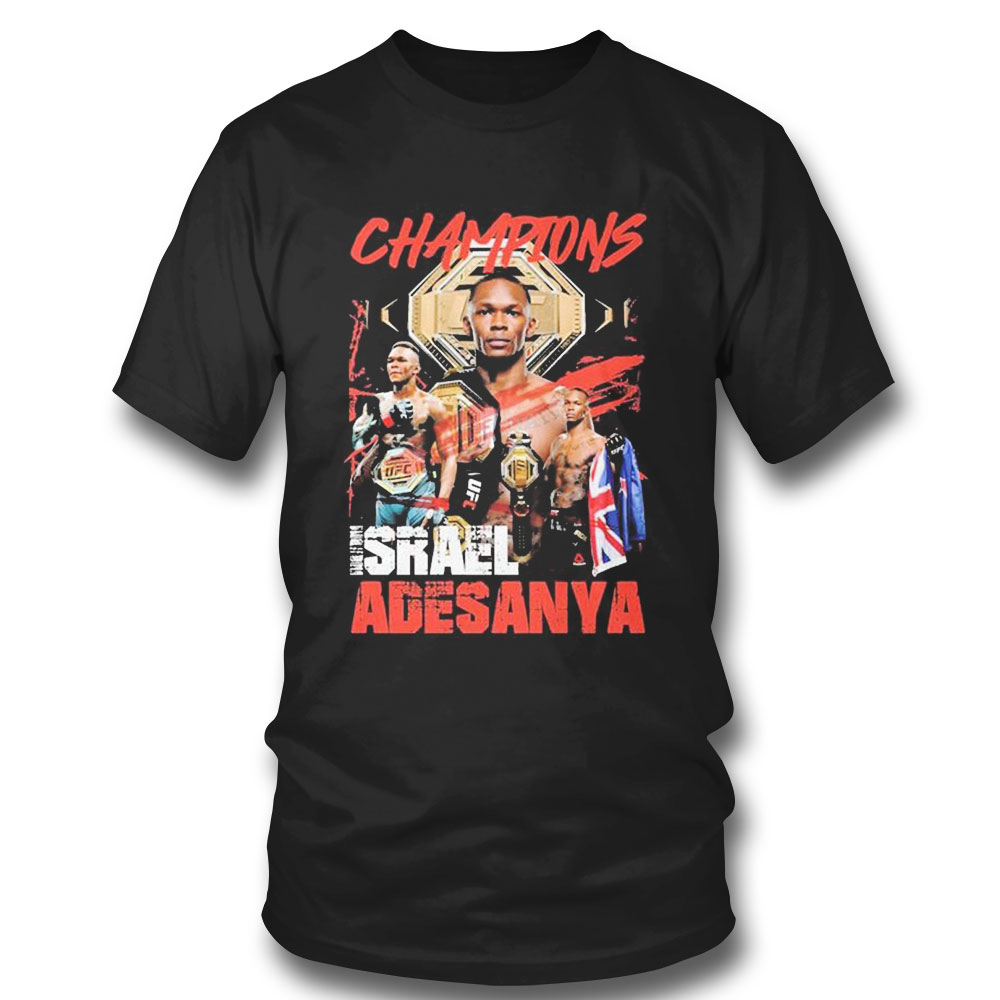 Champions Ufc Israel Adesanya T-shirt