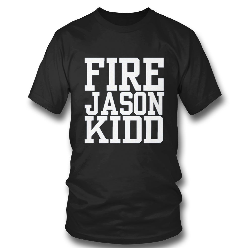 Fire Jason Kidd T-shirt