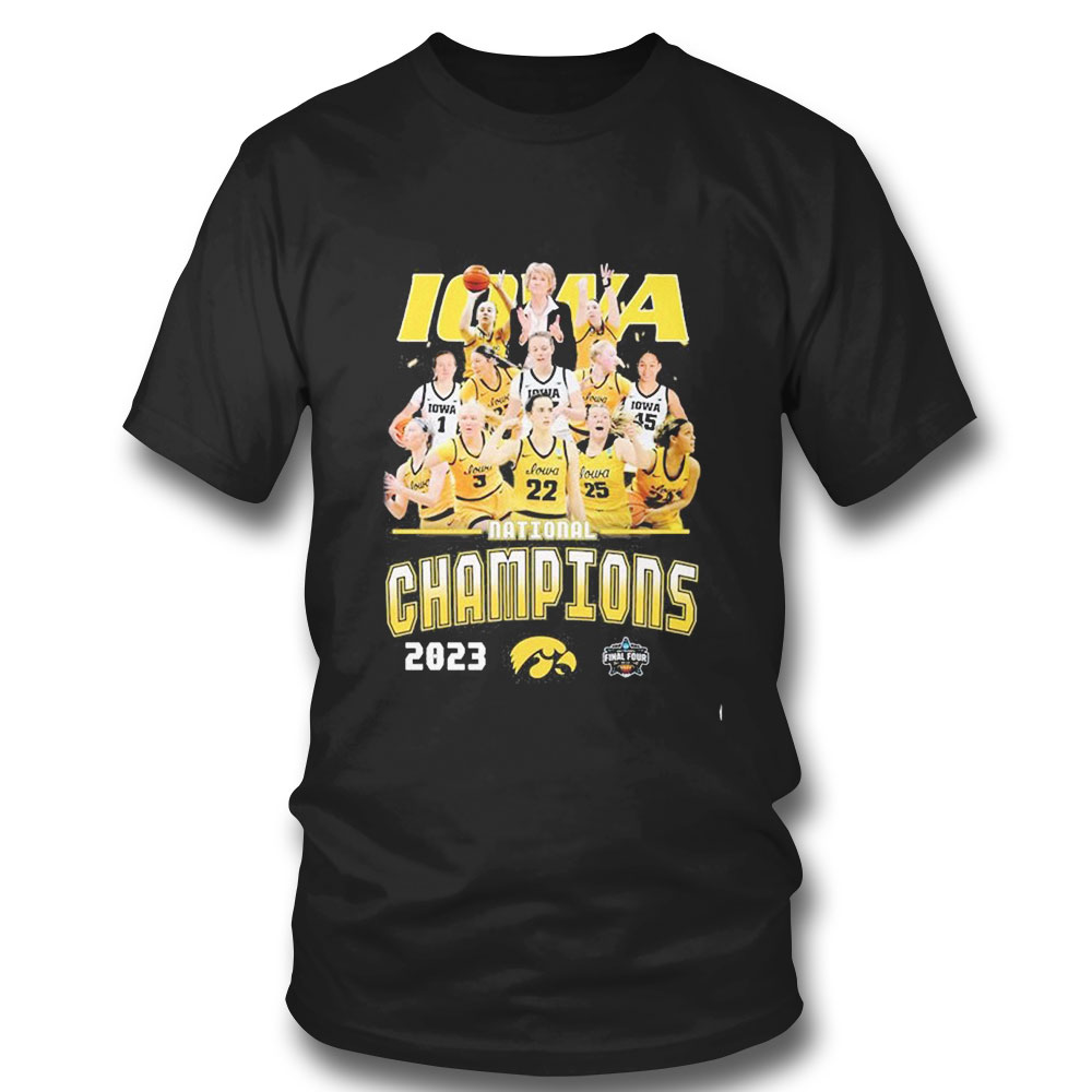 Iowa Hawkeyes Teams National Champions 2023 Final Four T-shirt