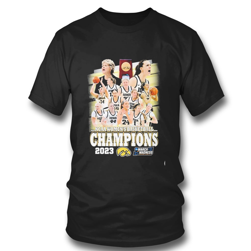 Iowa Teams 2023 Ncaa Womens Basketball Championship March Madness T-shirt