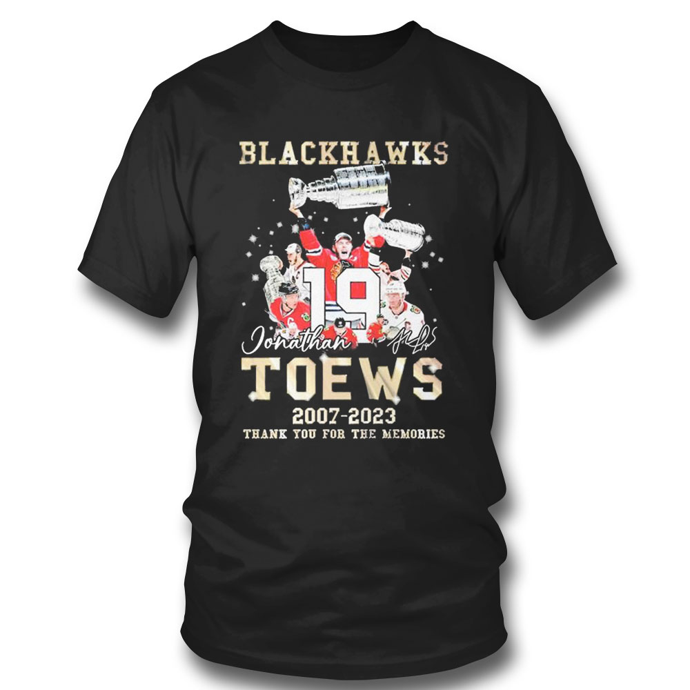 Jonathan Toews Chicago Blackhawks 2007 2023 Thank You For The Memories Signatures T-shirt