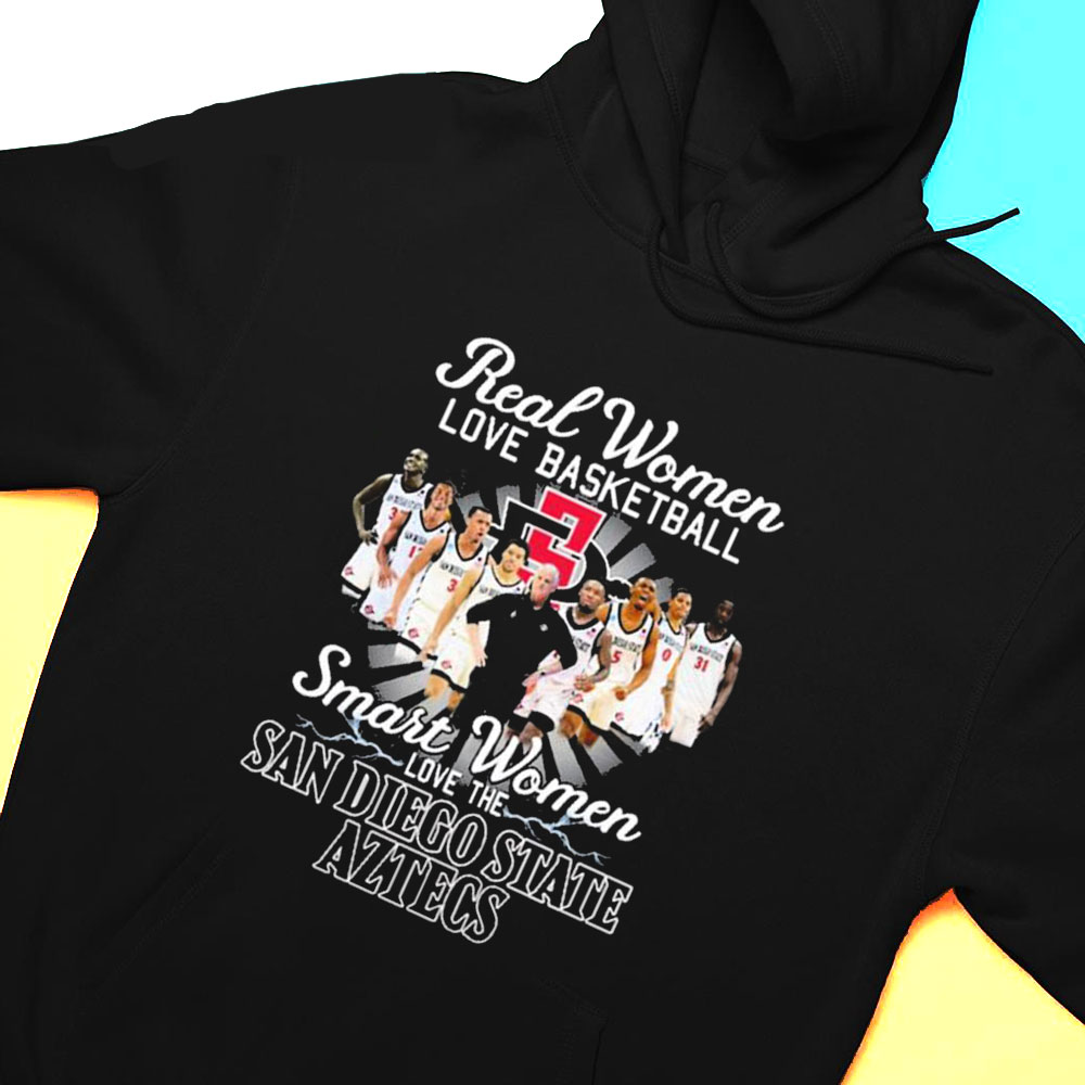 Real Women Love Basketball Smart Women Love The San Diego State Aztecs T-shirt