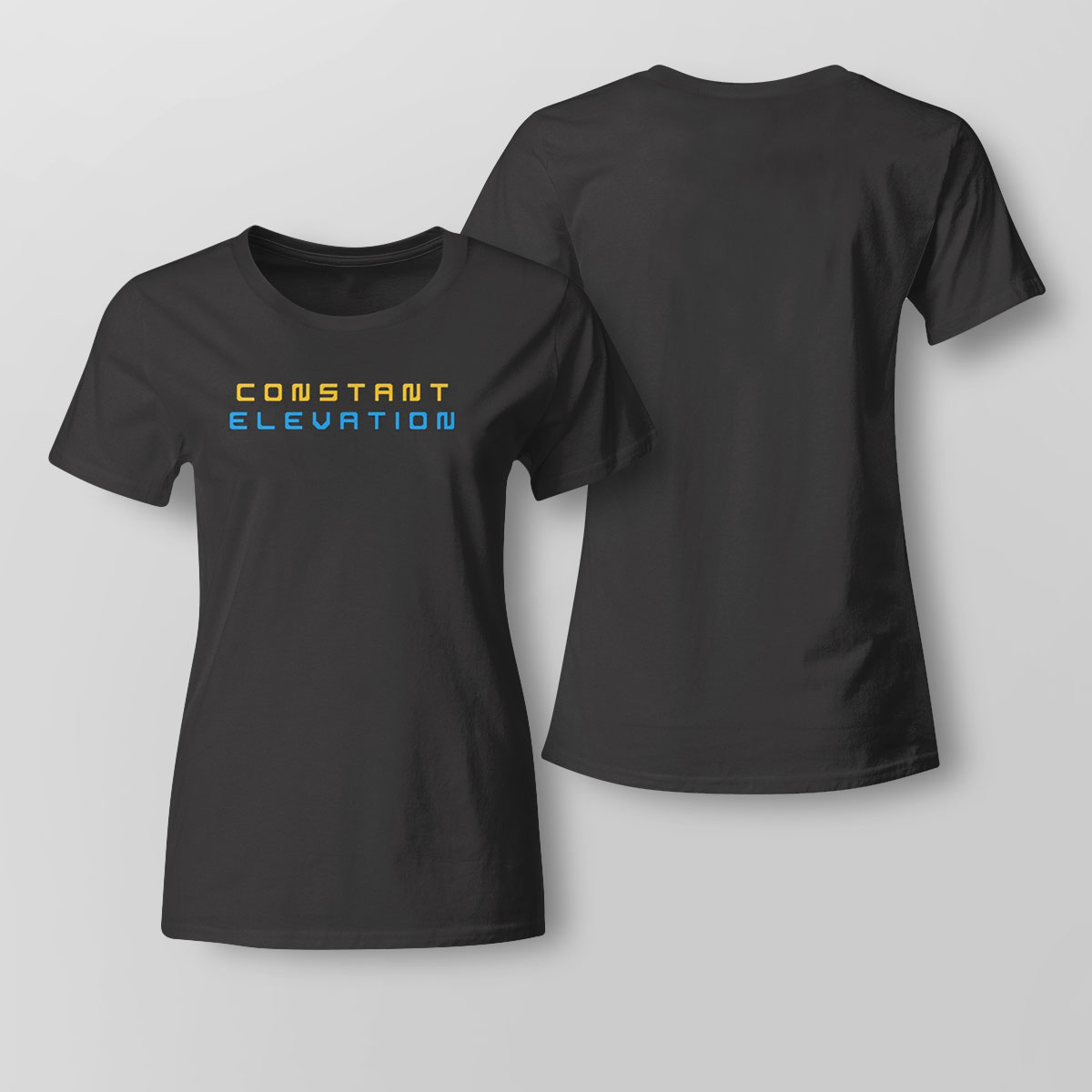 Constant Elevation T-shirt Constant Elevation T-shirt