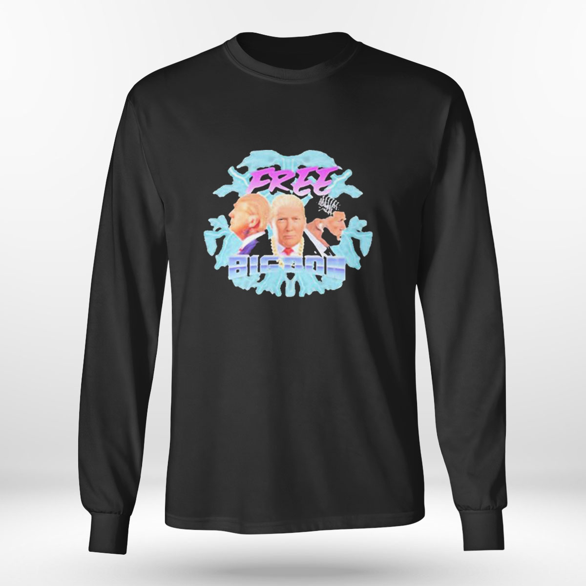 Donald Trump Free Big Don T-shirt