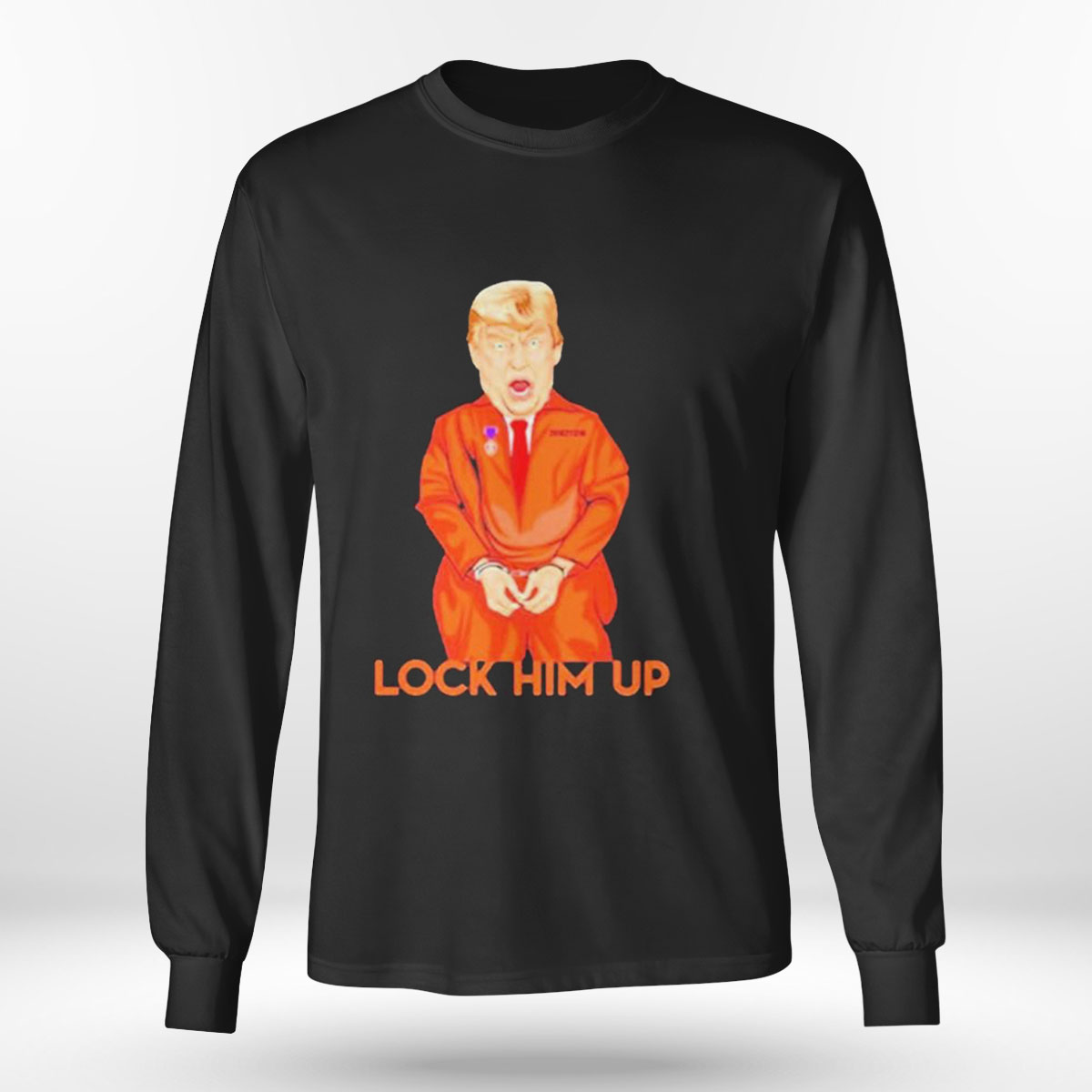 Donald Trump Lock Him Up T-shirt
