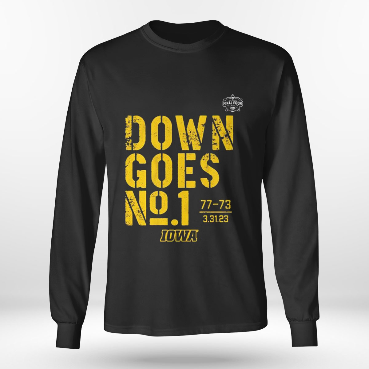 Down Goes No 1 Iowa Basketball T-shirt